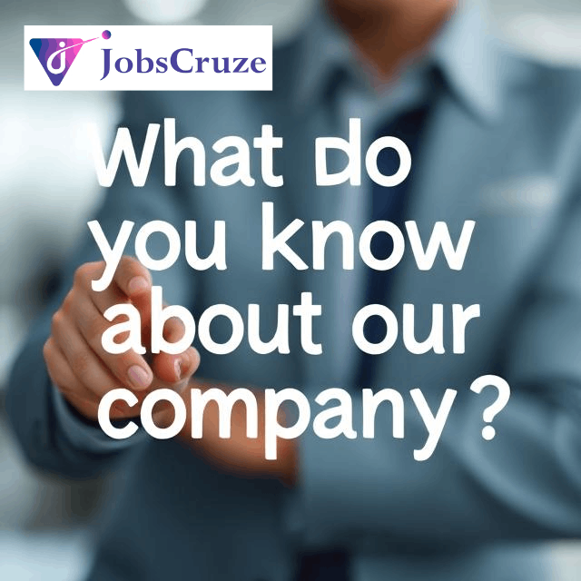 What do you know about your company